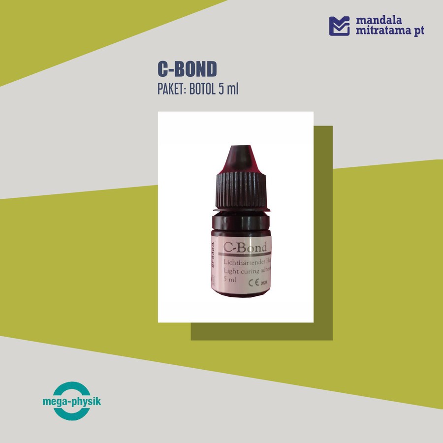 C Bond / Perekat Gigi / Dental Bonding - Mega Physik