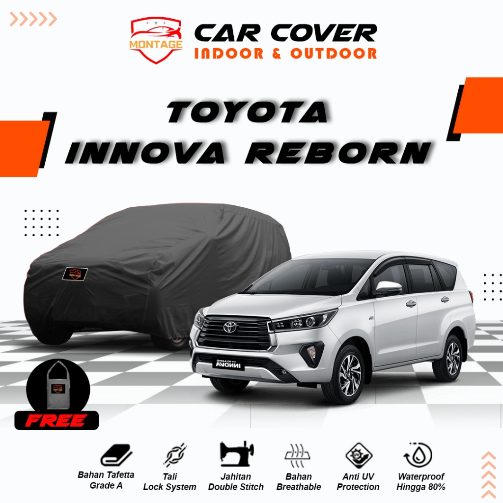 Body Cover Mobil Innova Reborn / Sarung Mobil Innova Reborn / Selimut Mobil Innova Reborn All Type