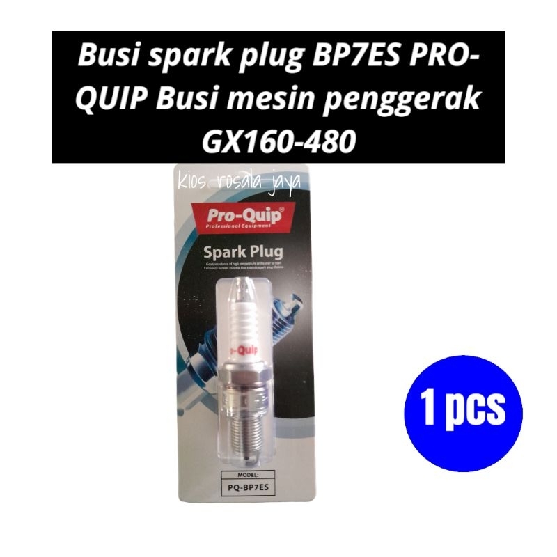 Busi Spark Plug BP7ES PRO QUIP Busi mesin penggerak GX160-390