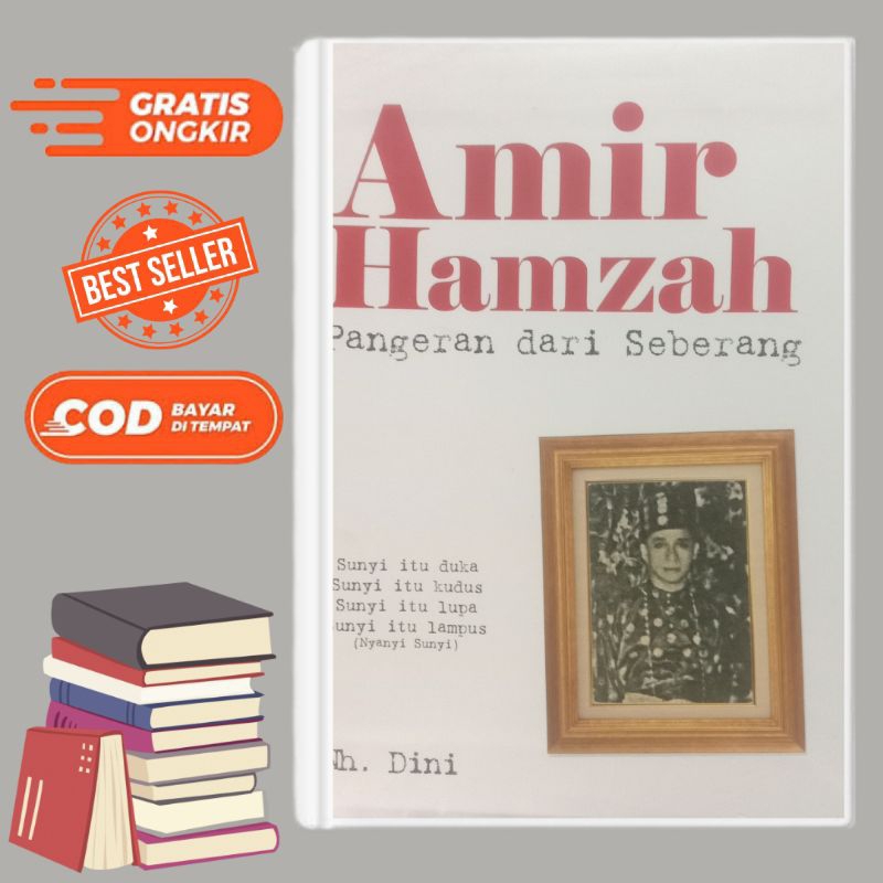 Buku puisi Sajak Nh.Dini Amir Hamzah Pangeran dari Seberang