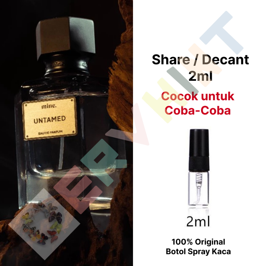 [Share / Decant] Mine. Perfumery | Mine Dot | UNTAMED - Eau De Parfum EDP Parfum Pria