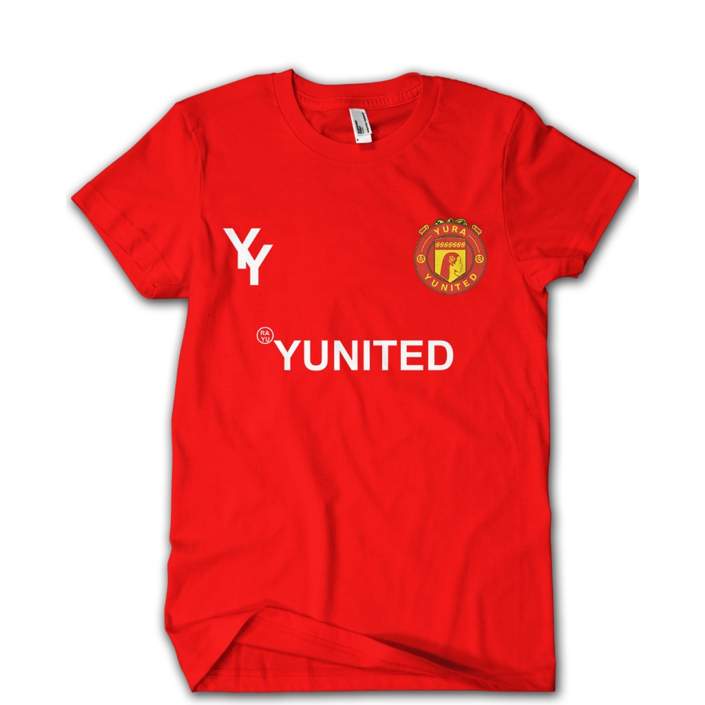 KAOS YURA YUNITA YURA YUNITED GLORY GLORY YURA YUNITED
