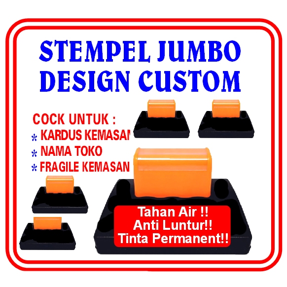 Stempel Custom, Stempel Jumbo Super, Stempel Kardus, Stempel Besar