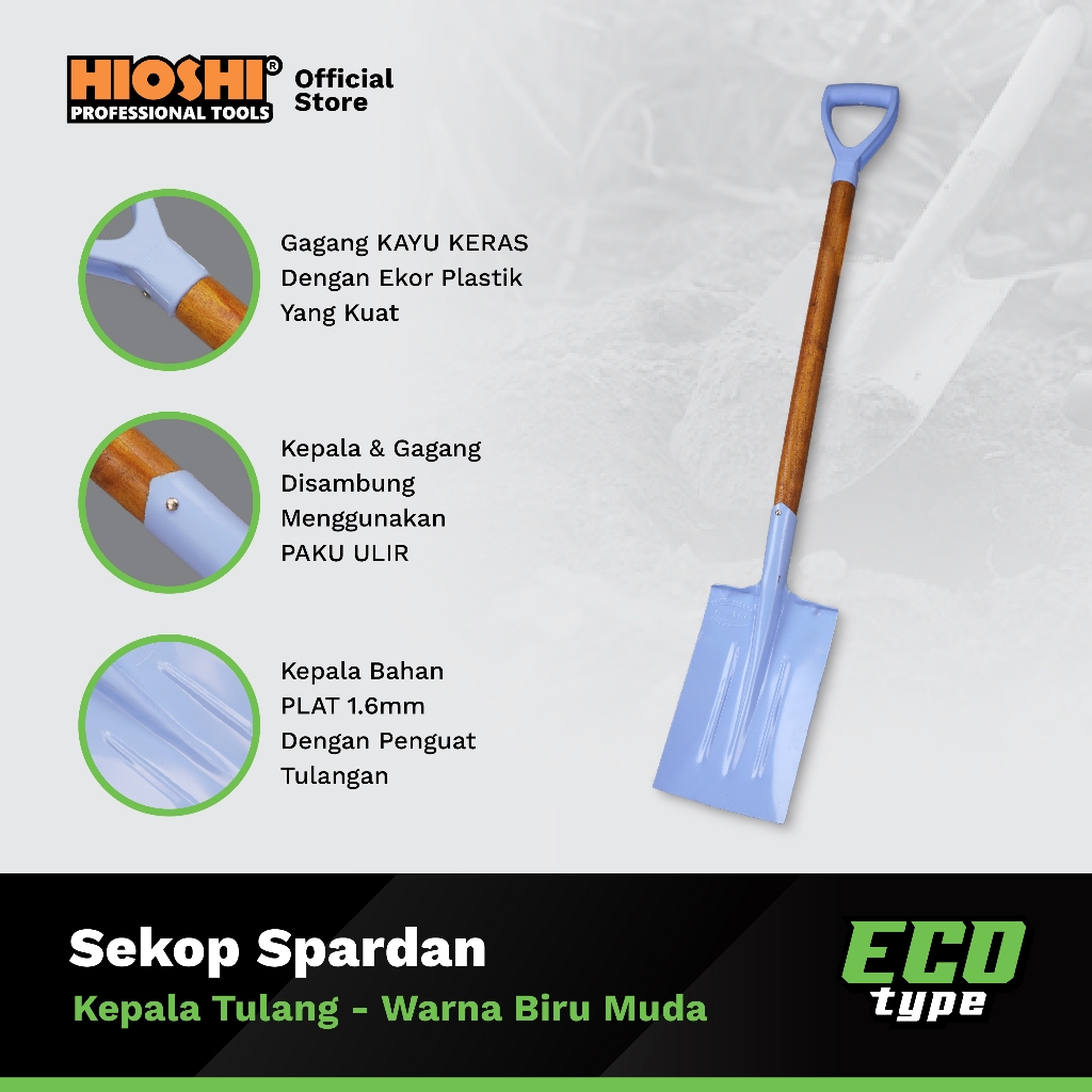 HIOSHI /HST002C/Sekop/SPARDAN/Pasir/Tanah/Baja/Gagang Kayu/Biru Muda - Eco