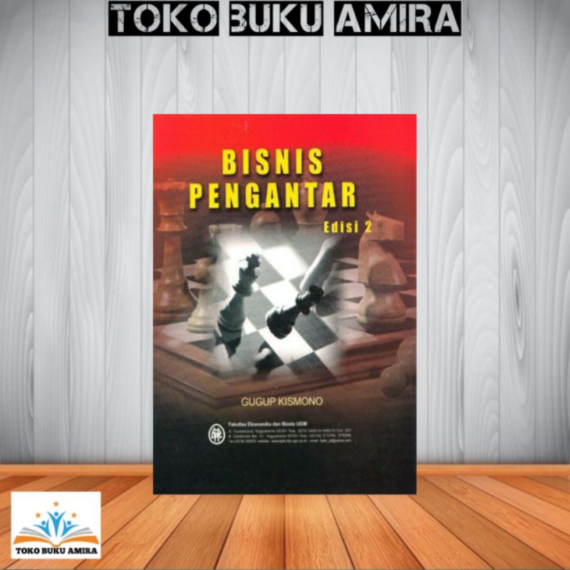 PENGANTAR BISNIS,-GUGUP KISMONO., EDISI 2