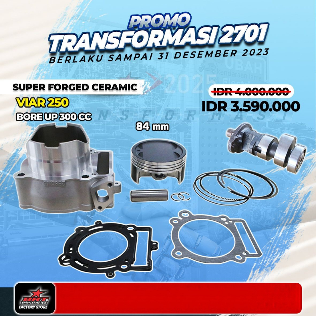 Paket Bore UP 300CC Viar 250 Super Forged Ceramic - BRT Promo 2701