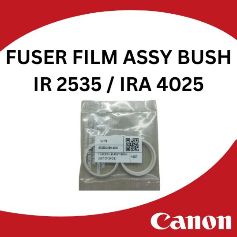 FUSER FILM ASSY BUSH IRA 4025,4225,4051,4251