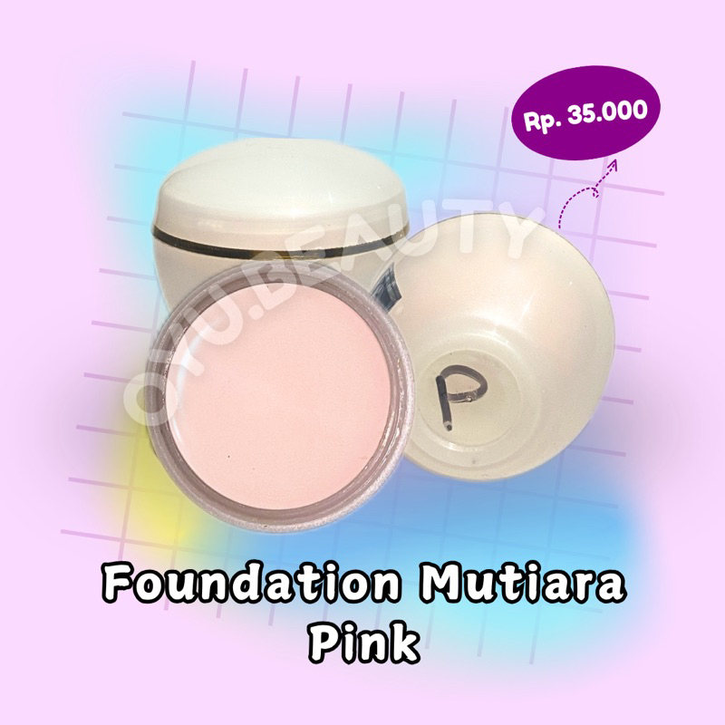 [IPUNG] foundation mutiara pink fondation mutiara