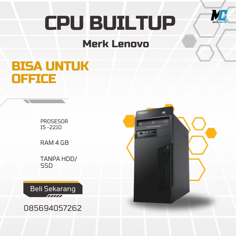 CPU LENOVO CORE I5 GEN 2 RAM 4 GB TANPA HARDISK