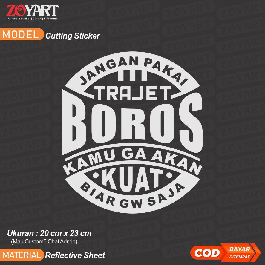 Stiker jangan pake trajet boros, trajet boros