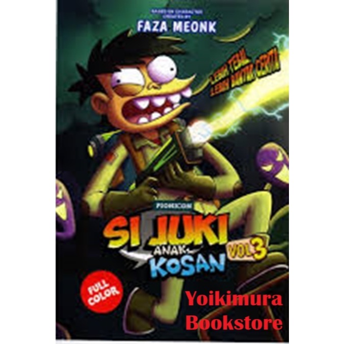 Si Juki Anak Kosan - Volume 3