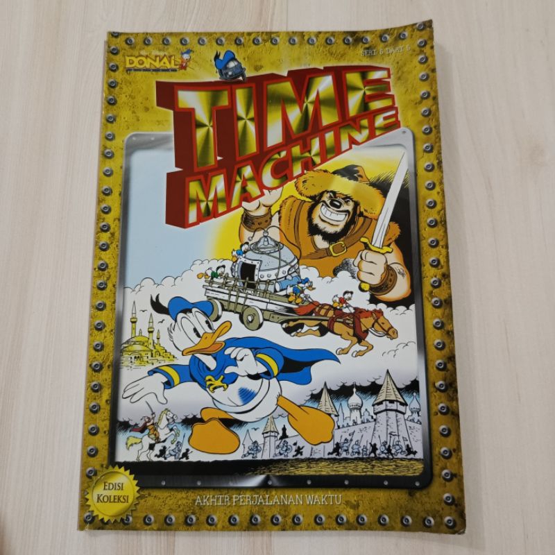 Komik Donal Bebek Time Machine - Akhir Perjalanan Waktu (Edisi Koleksi)