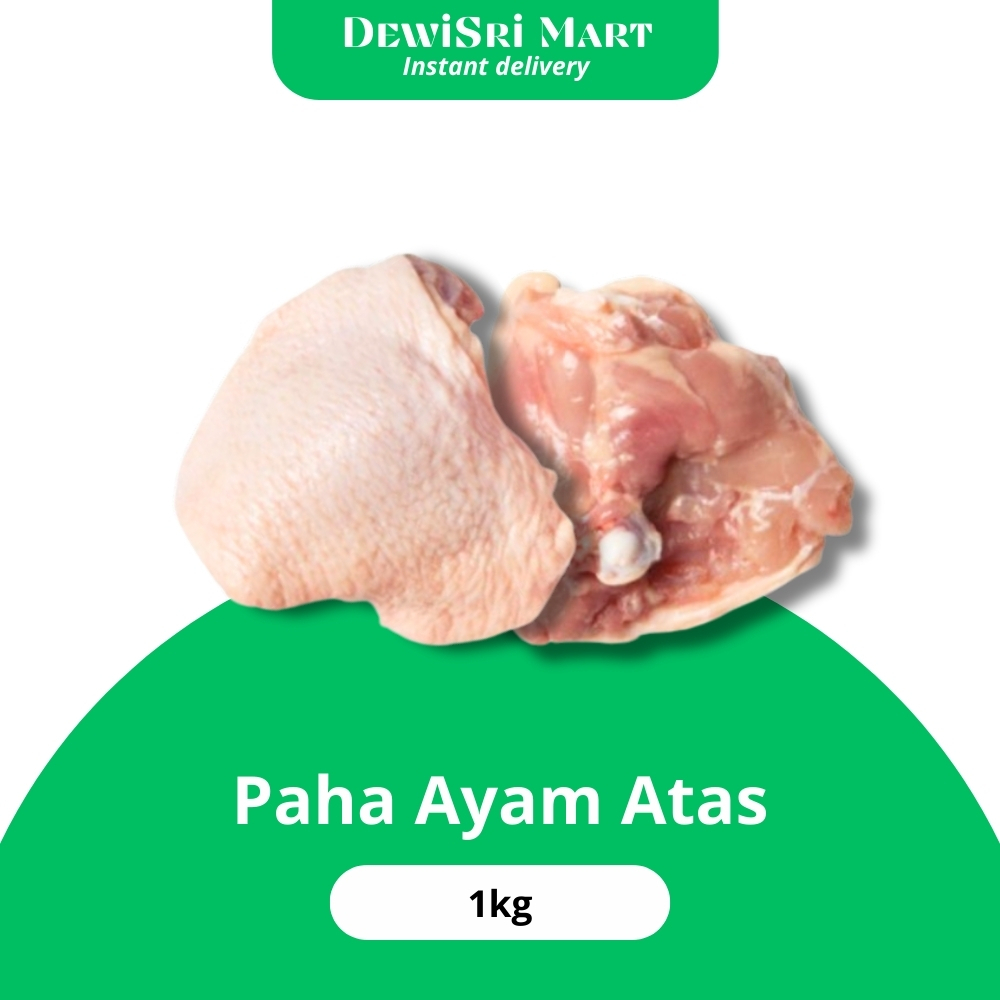 

Paha Ayam Atas 1kg - Dewi Sri Mart
