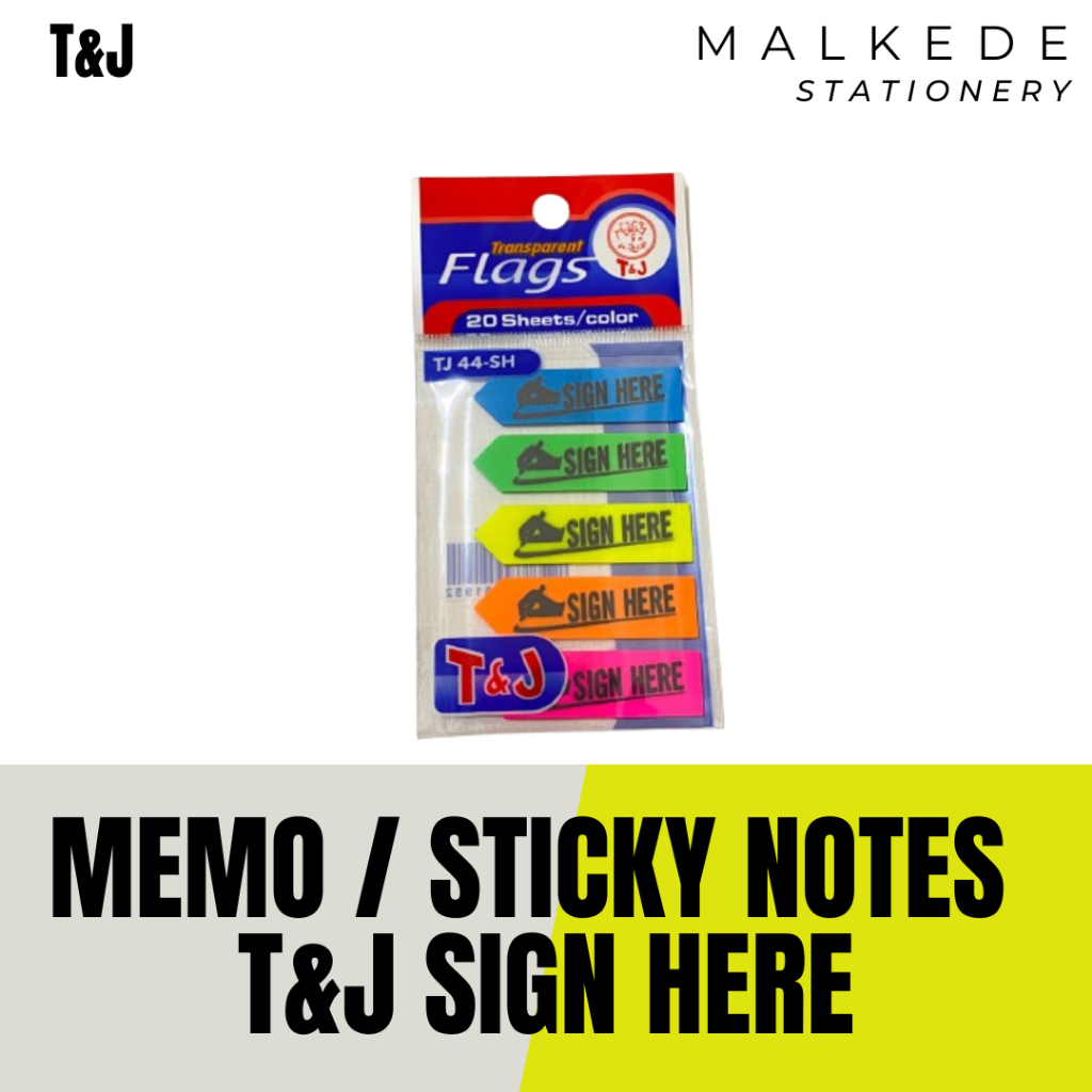 

MEMO / STICKY NOTES T&J SIGN HERE | T&J 44-SH |