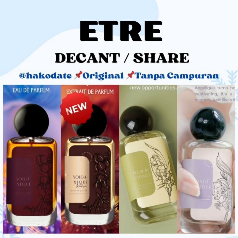 Decant Share Etre Parfum Volcanique Intense Angelique Fleur De Chance Force d'Ame Libre d'Esprit A P