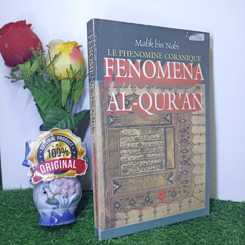 Fenomena Al-quran malik bin nabi