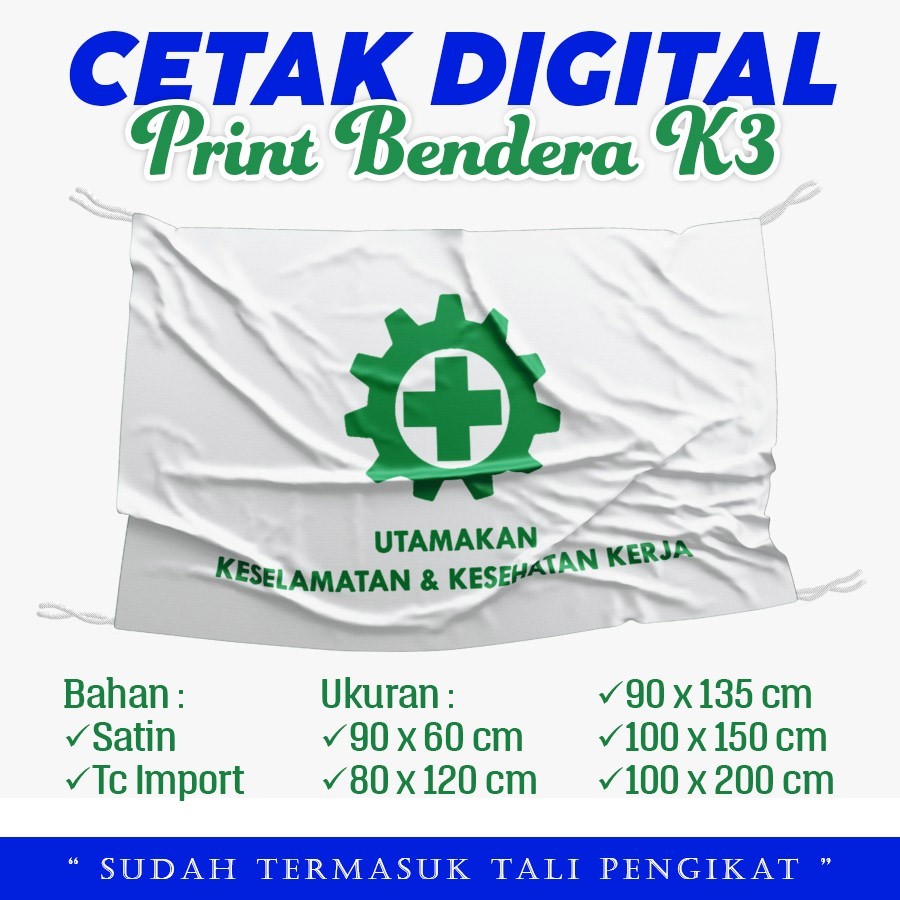 Bendera K3 / Bendera Keselamatan Kerja Bahan Satin atau TC Import