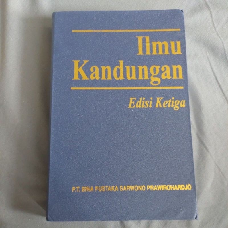Ilmu Kandungan Edisi Ketiga Sarwono