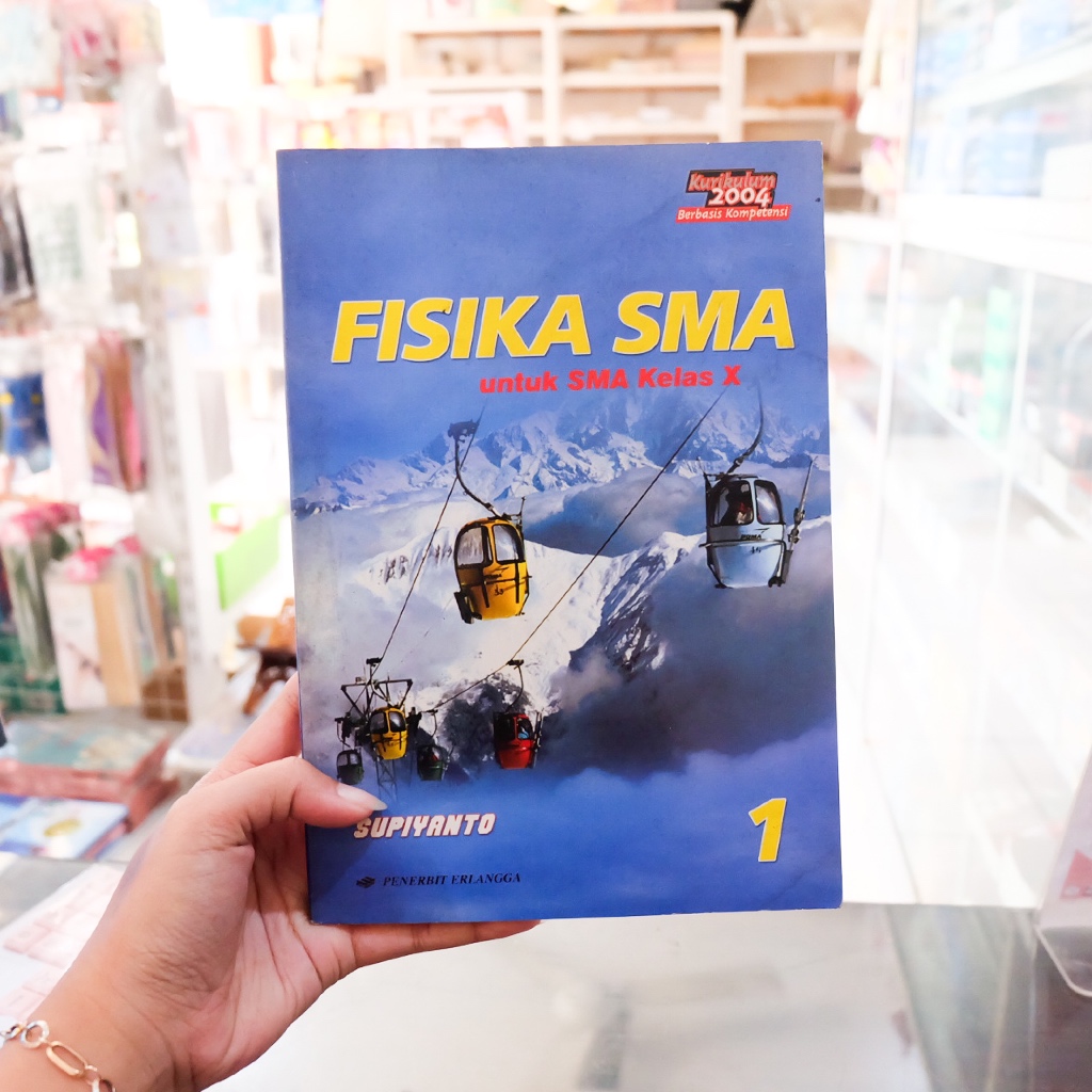 Buku Fisika SMA untuk Kelas 10 Jilid 1 Kurikulum 2004