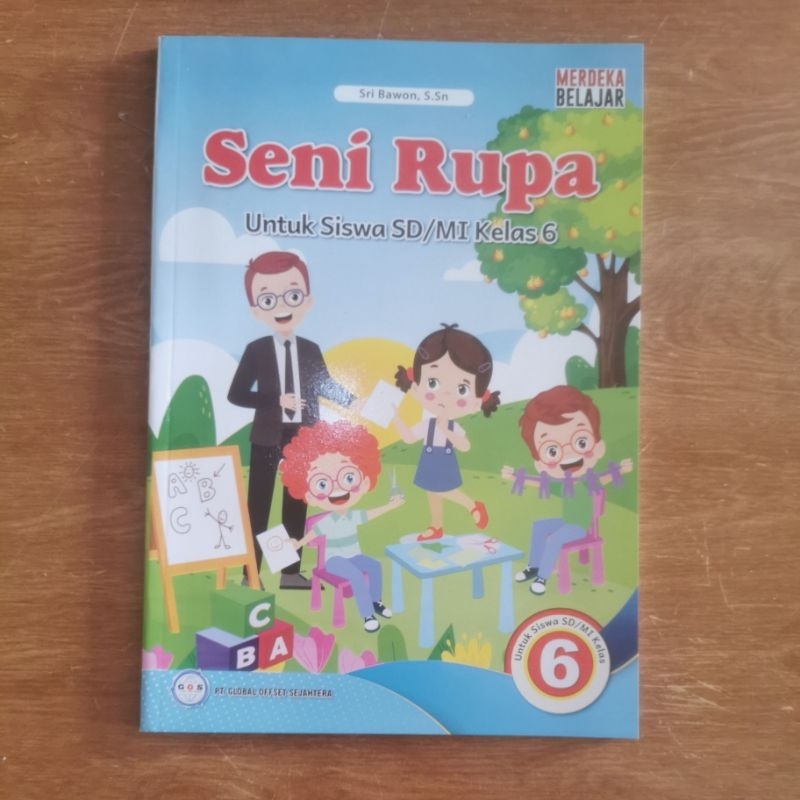 

BUKU PELAJARAN SENI RUPA KURIKULUM MERDEKA UNTUK KELAS 6/VI SD/MI