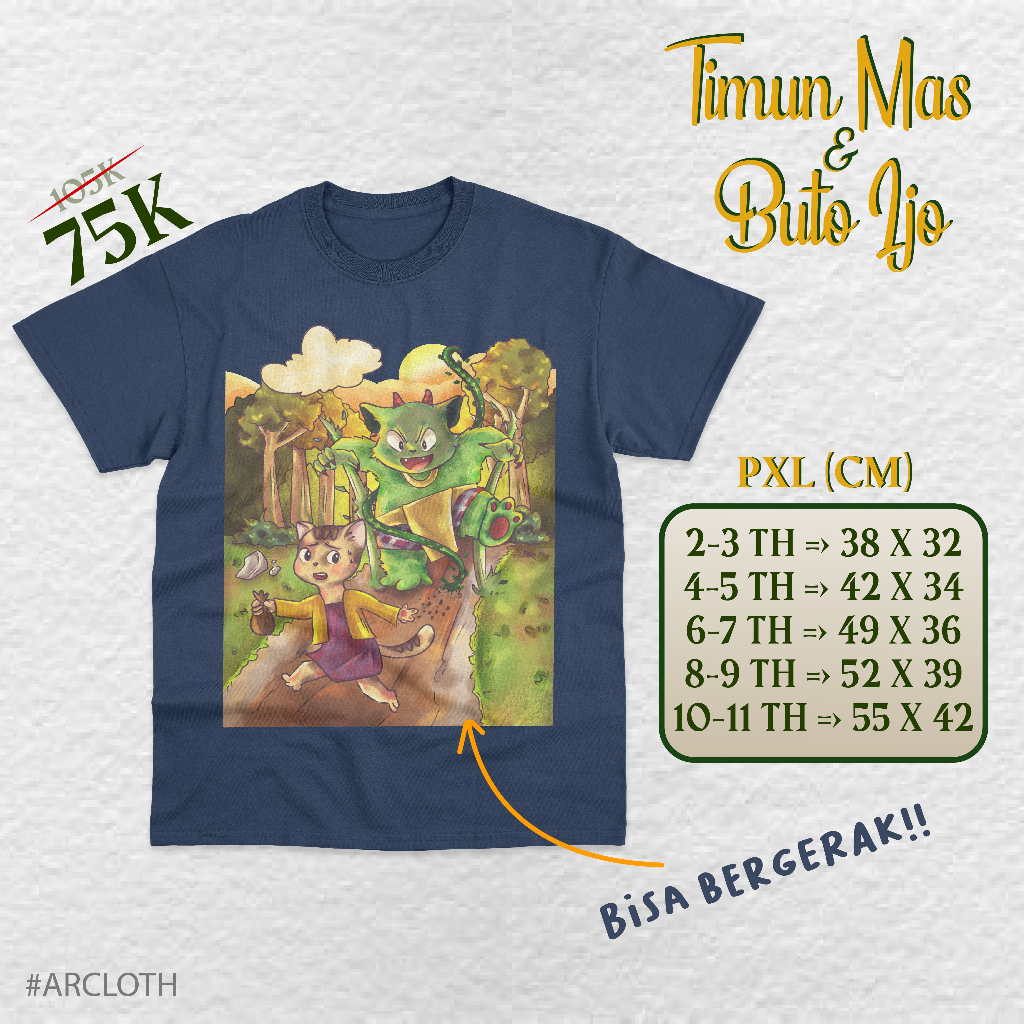 ARCLOTH KIDS “LEGENDA TIMUN MAS”