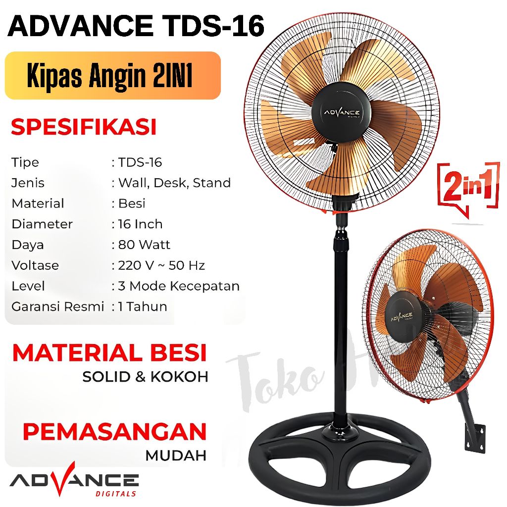 Kipas Angin Besi 16 Inch Advance Tds-16 / Kipas Angin 2In1 ( Berdiri dan Dinding ) Kipas Angin 16inc