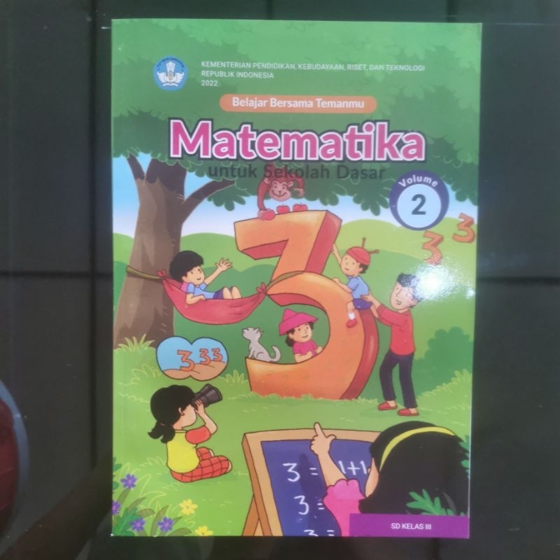 

Buku matematika volume 2 kurikulum merdeka untuk kelas 3 SD/MI