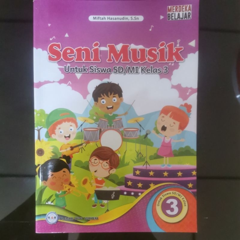 

Buku pelajaran seni musik kurikulum merdeka untuk kelas 3 SD/MI penerbit PT.global offset sejahtera