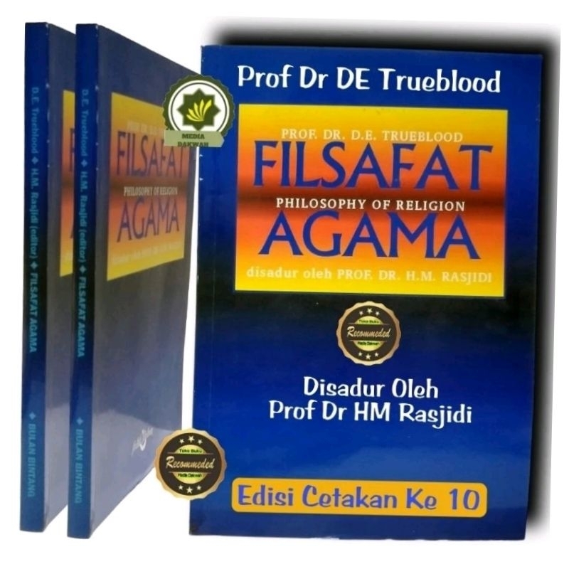 Buku FILSAFAT AGAMA Pholosophy Of Religion AGAMA dan AKAL Hakekat KEBENARAN Filsafat Ketuhanan Bukti