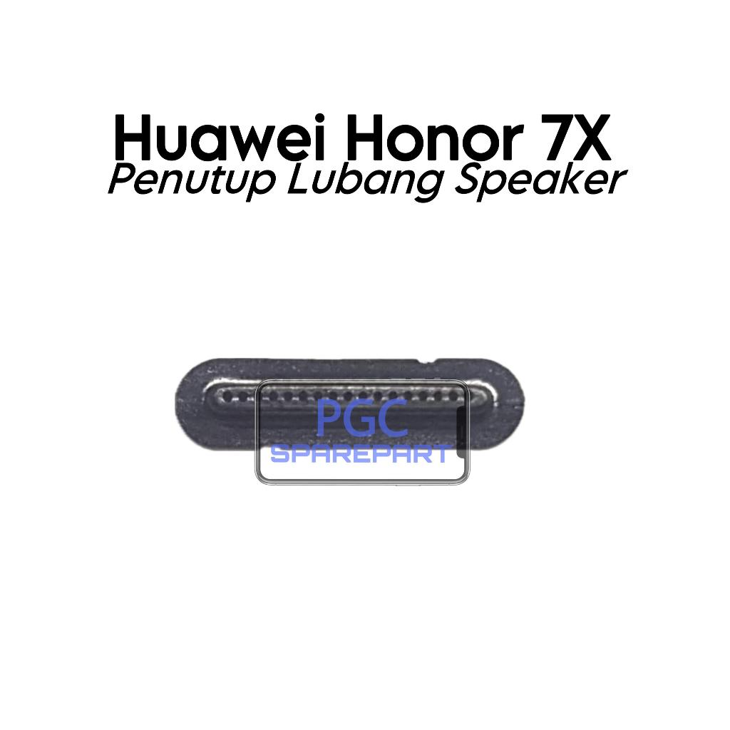 Saringan Debu Penutup Lubang Speaker Telinga Atas Honor 7X / BND-AL10 / BND-TL10 / BND-L21 / BND-L22