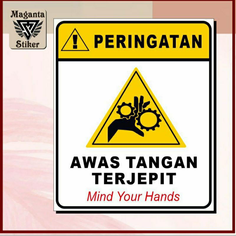 

Stiker peringatan awas tangan terjepit