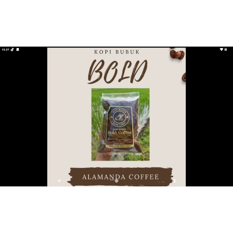 

Kopi bubuk BOLD 250gr dari Alamanda coffee cocok untuk warung