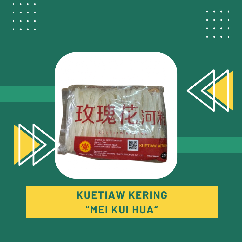 

Kuetiaw Kering Mei Kui Hua (MKH)