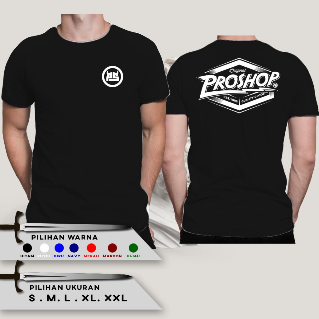 Kaos T shirt PROSHOP Logo Baju Distro