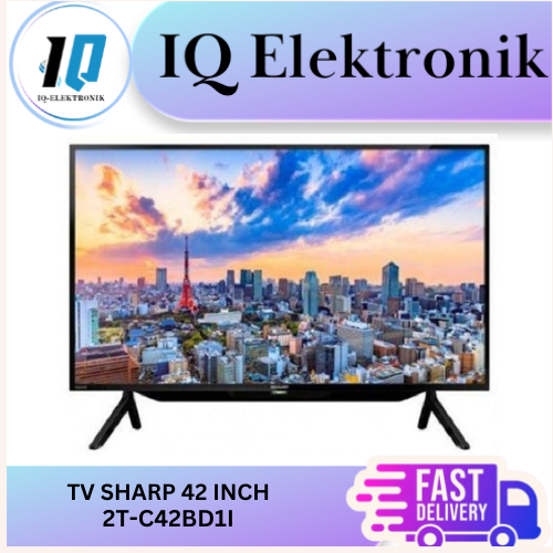 TV SHARP 2T-C42BD1I TV 42 INCH FULL HD DIGITAL TV 2TC42BD1i C42BD1I