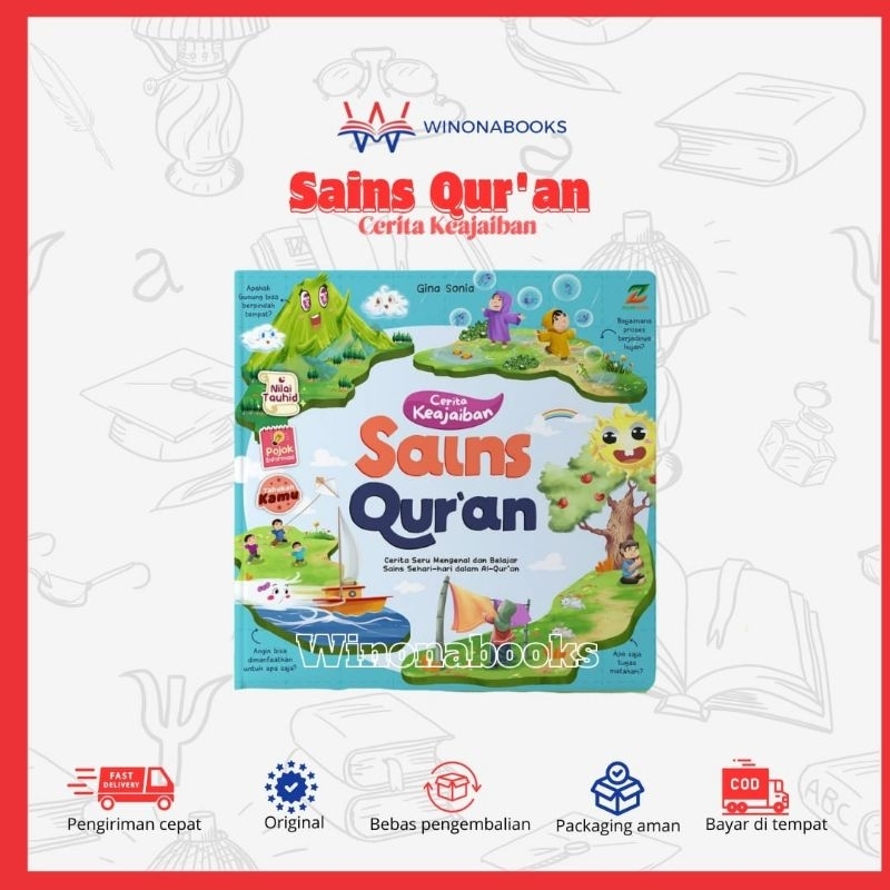 Cerita Keajaiban Sains Qur'an cerita seru mengenal dan belajar sains sehari hari fitur nilai tauhid 