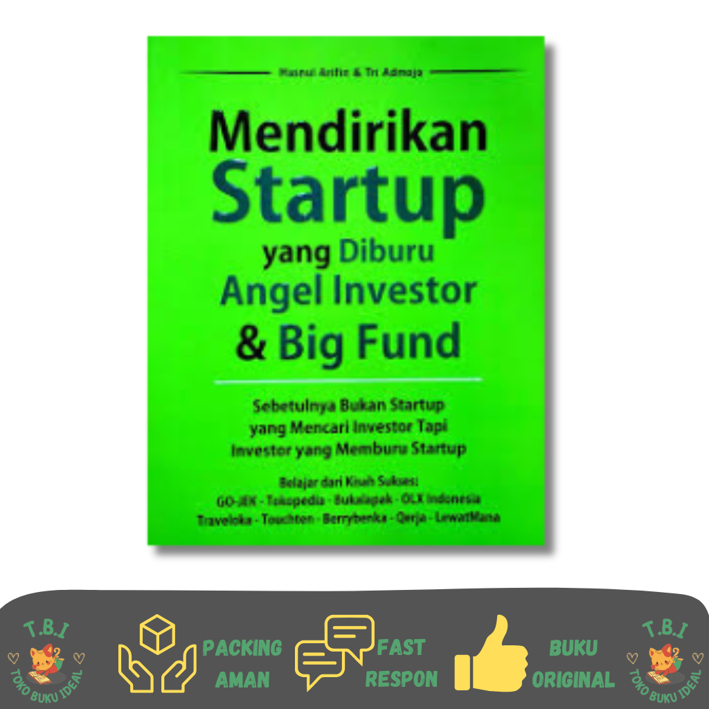 Mendirikan Startup Yang di Buru Angel Investor & Big Fund - Media Pressindo