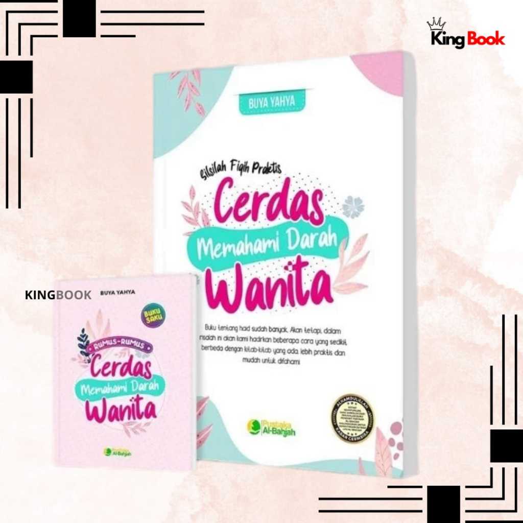 Buku Cerdas Memahami Darah Wanita Buya Yahya Fiqih Haid Original