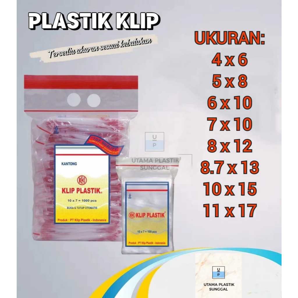 Klip Plastik / Plastik Klip / Plastik Zipper Merek KLIP PLASTIK Kualitas Bagus dan Tebal Ukuran 4x6,