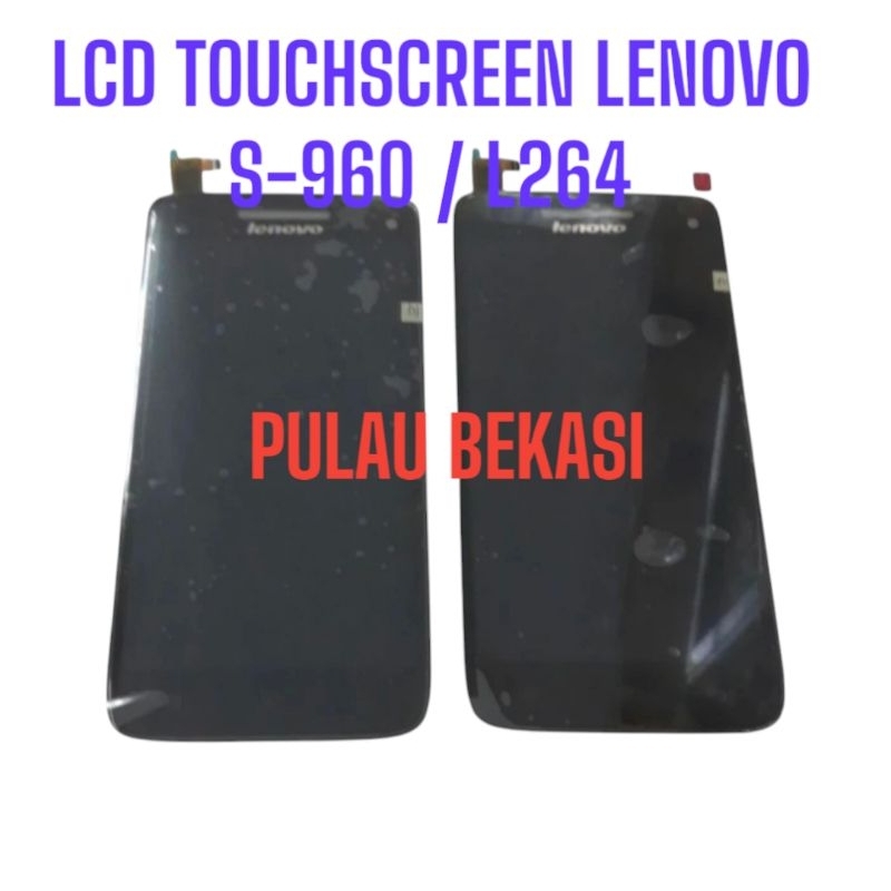 LCD TOUCHSCREEN LENOVO S960 / L264 - LCD TS LENOVO S-960 ORIGINAL OEM