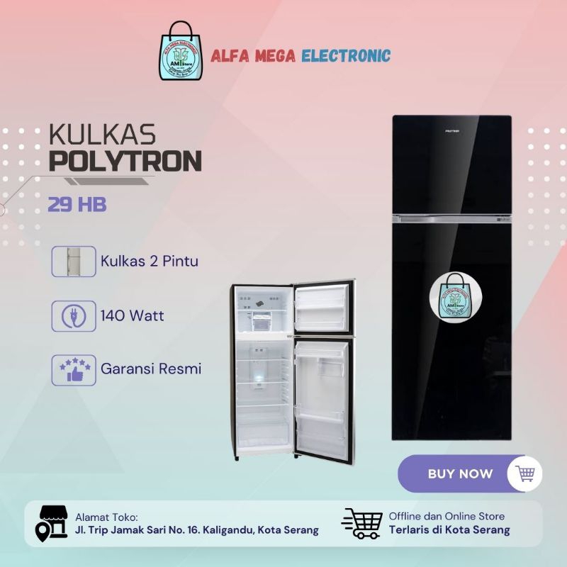 Kulkas 2 Pintu Polytron 29 HB
