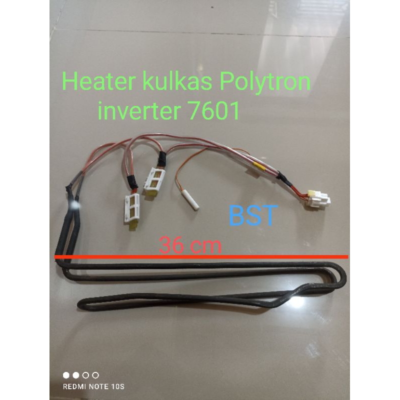 Heater kulkas Polytron Inverter original / Hiter pemanas kulkas politron 2 pintu inverter 6802 dan 7