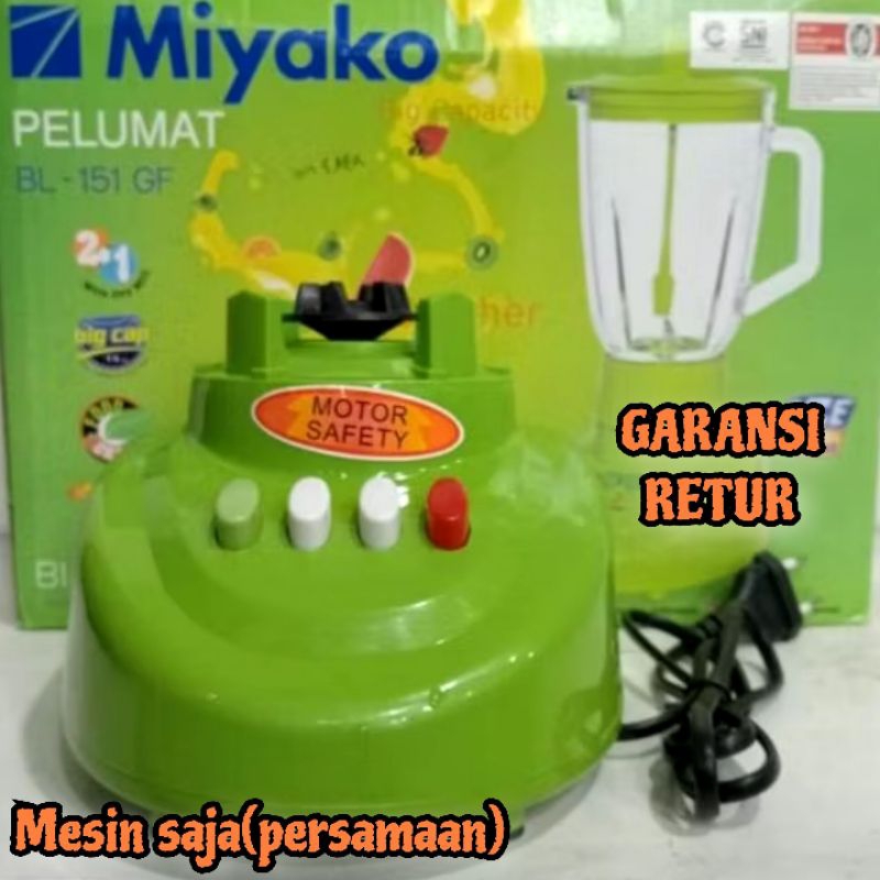 Miyako Mesin Blender BL-151 GF Persamaannya miyako BL 151 GF