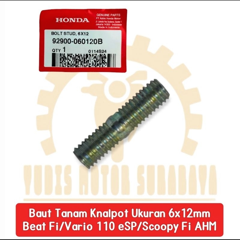 AHM 92900-060120B Baut Tanam Knalpot Beat Fi,Beat eSP,Vario Lama,Vario 110 eSP,Scoopy Fi