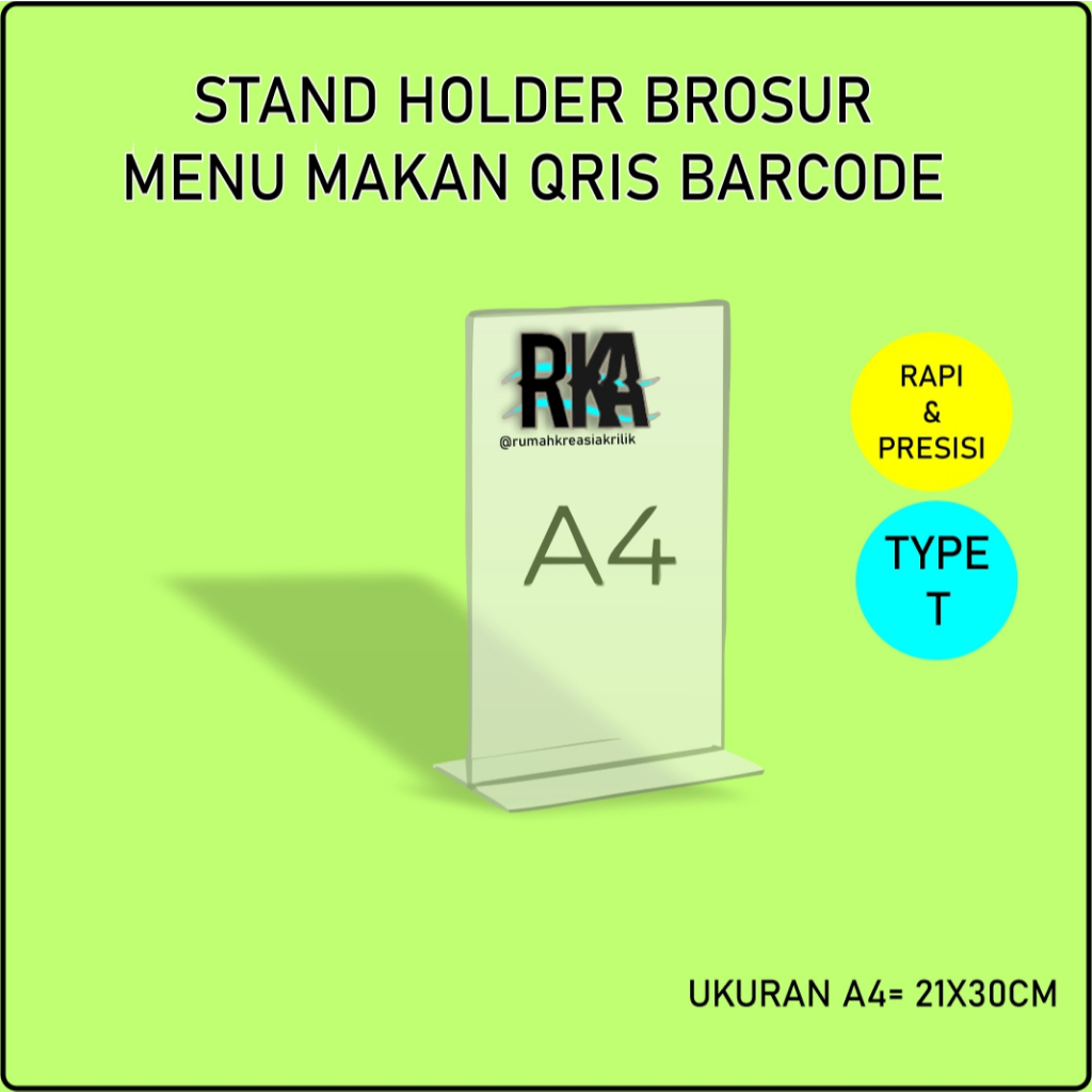 

STAND HOLDER TYPE T POTRAIT BROSUR IKLAN AKRILIK DISPLAY STAND QRIS MENU RESTORAN ACRYLIC A4 21X30CM BENING