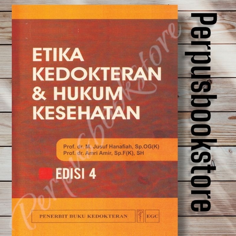 etika kedokteran & hukum kesehatan edisi 4