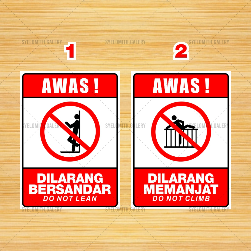 

Stiker Dilarang Bersandar Sticker Dilarang Memanjat