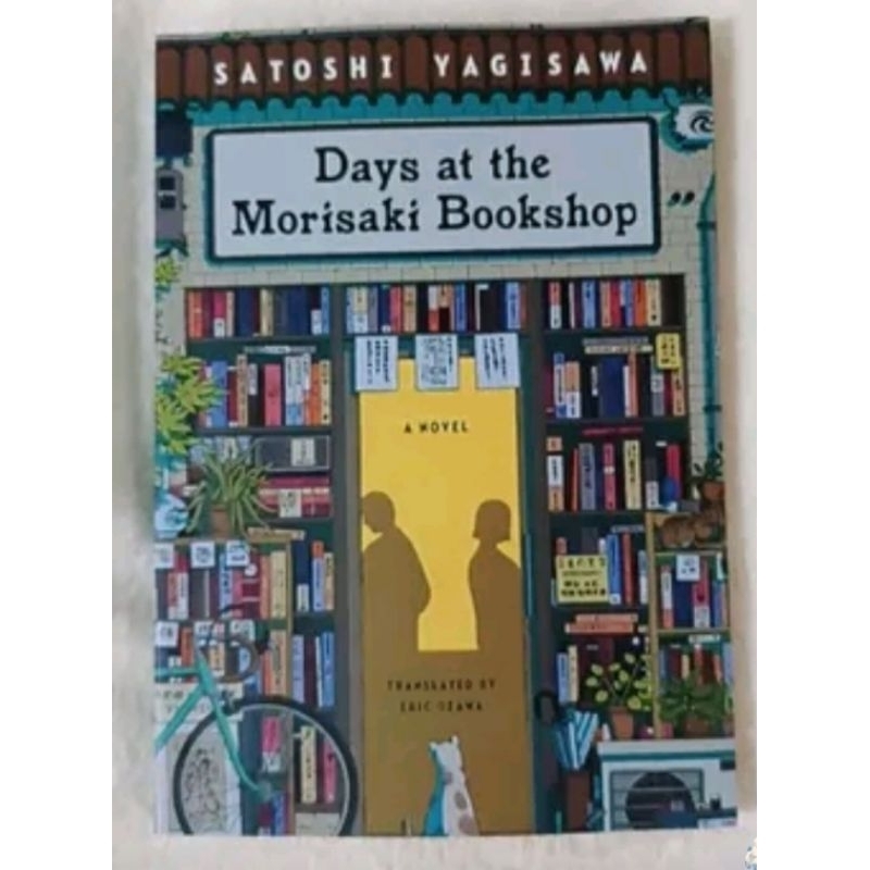 

DAYS AT THE MORISAKI BOOK SHOP BY SATOSHI YAGISAWA