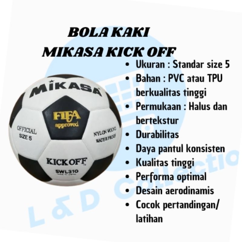 BOLA KAKI MIKASA KICK OFF SWL310 | BOLA KAKI MIKASA SOFT BILT PREMIUM | FOOTBALL MIKASA | BOLA KAKI 