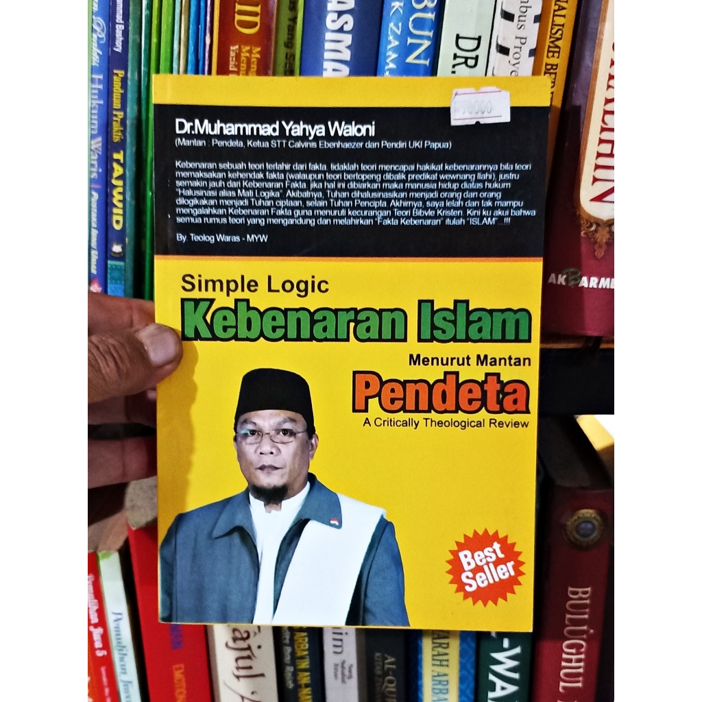 Simple Logic Kebenaran Islam Menurut mantan pendeta - DR.Muhammad Yahya Waloni